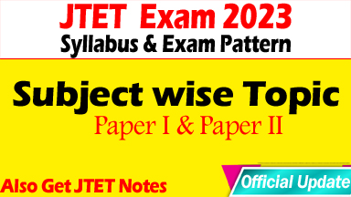 Jtet Syllabus & Exam Pattern Copy